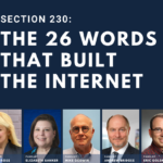 The 26 Words that Built the Internet: Section 230