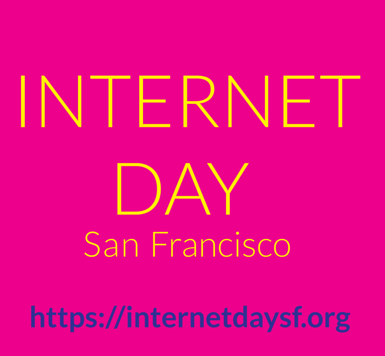 Internet Day San Francisco